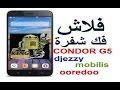 فلاش كوندور G5 أوريدو + فك قفل الشبكة Djezzy Mobilis