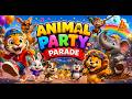 Animal Party Parade 🐯🎉 | Fun Kids Song | Dancing Animals Nursery RhymesDance Dance Everybody Move!
