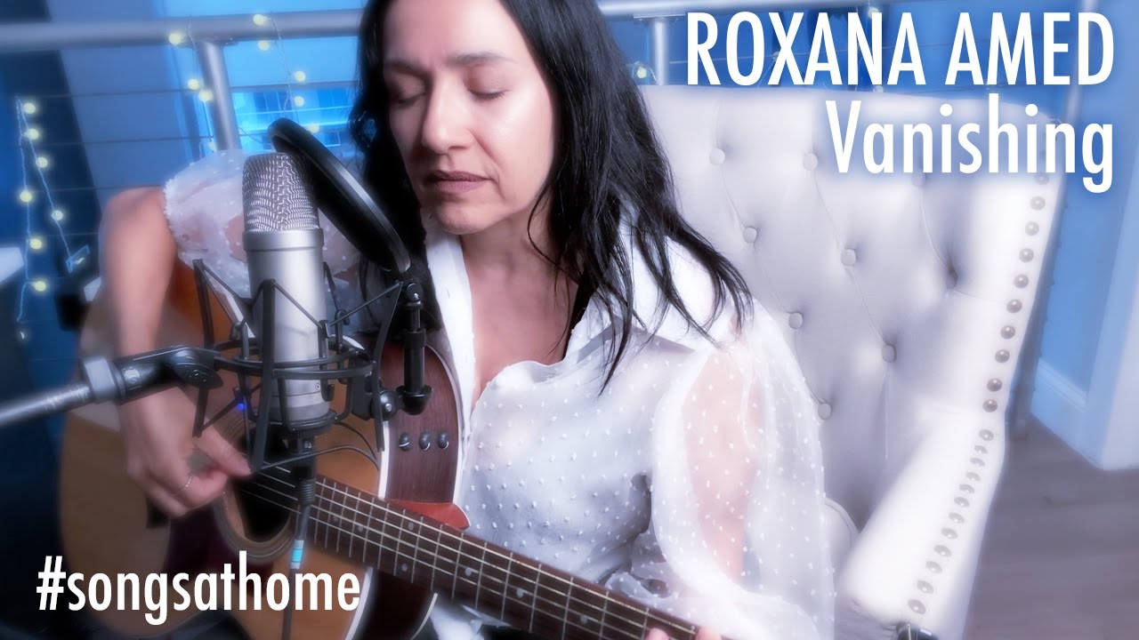 Watch Roxana Amed – Vanishing (Live Music Video) on YouTube Watch Roxana Amed – Vanishing (Live Music Video) on YouTube