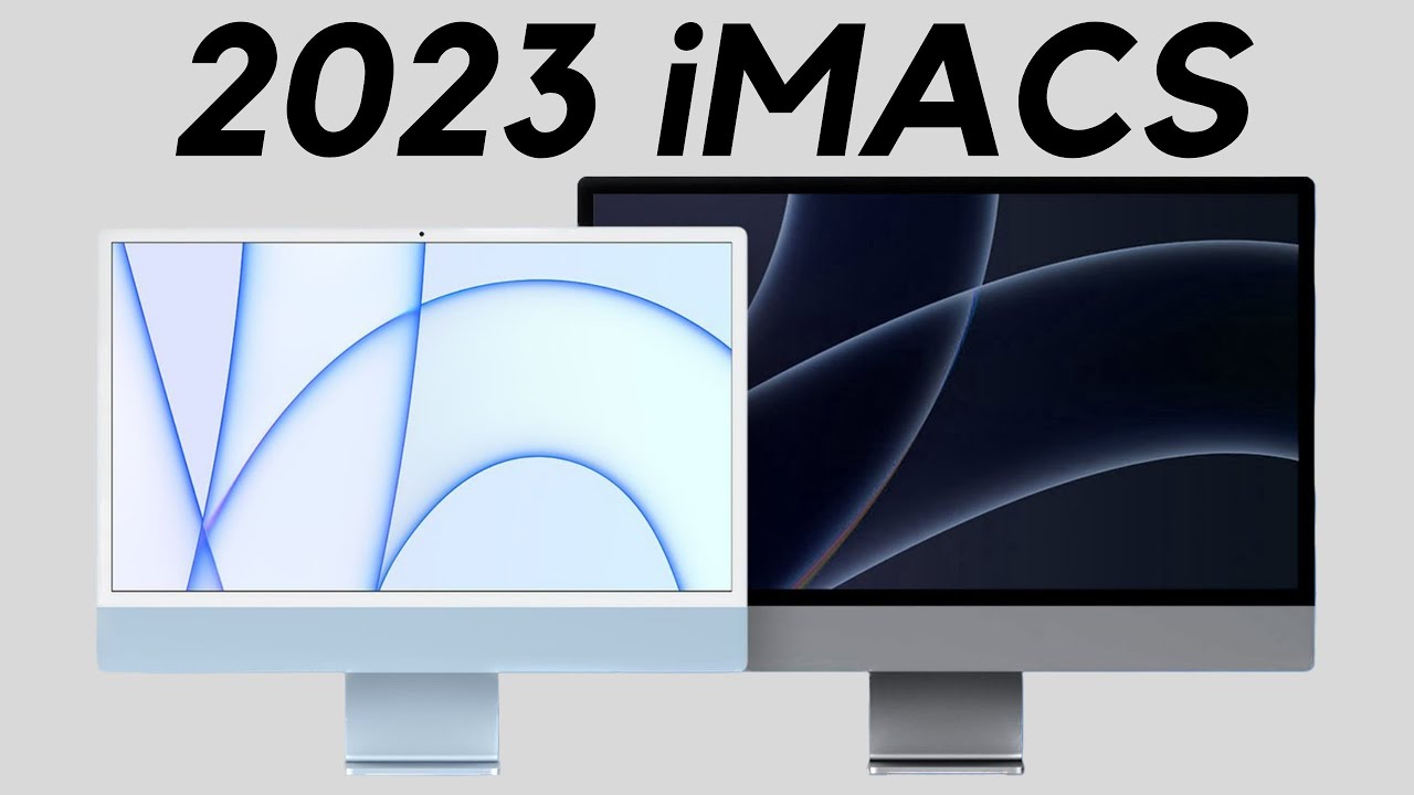 NEW 24-inch iMac and iMac Pro - 2023 RELEASE? 