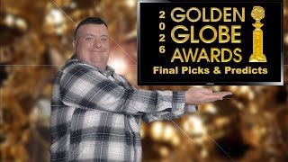 Golden Globes 2026 Final Picks & Predictions (Film Categories)