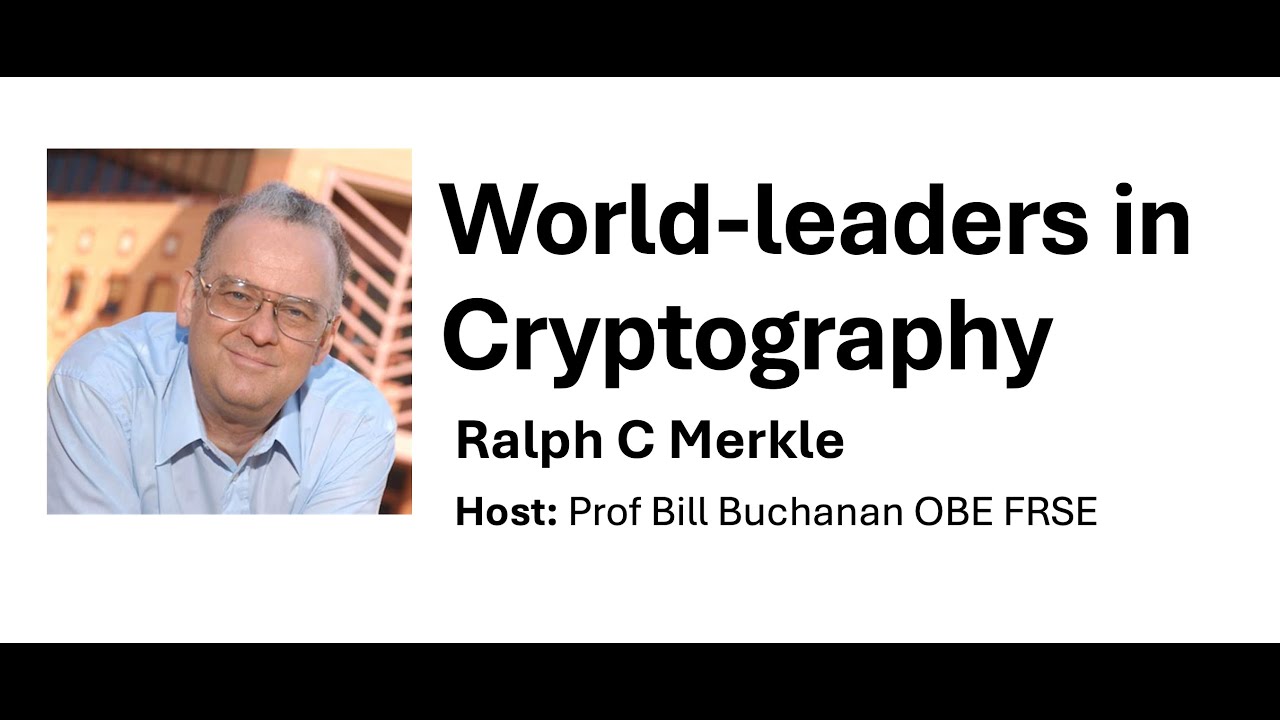 World-leaders in Cryptography: Ralph Merkle