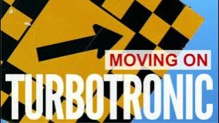 Turbotronic - Moving On (Radio Edit)