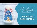 Weihnachtsgeschenkidee 8: Spardose mit Sublimation bedrucken