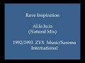 Rave inspiration  alleluia natural mix