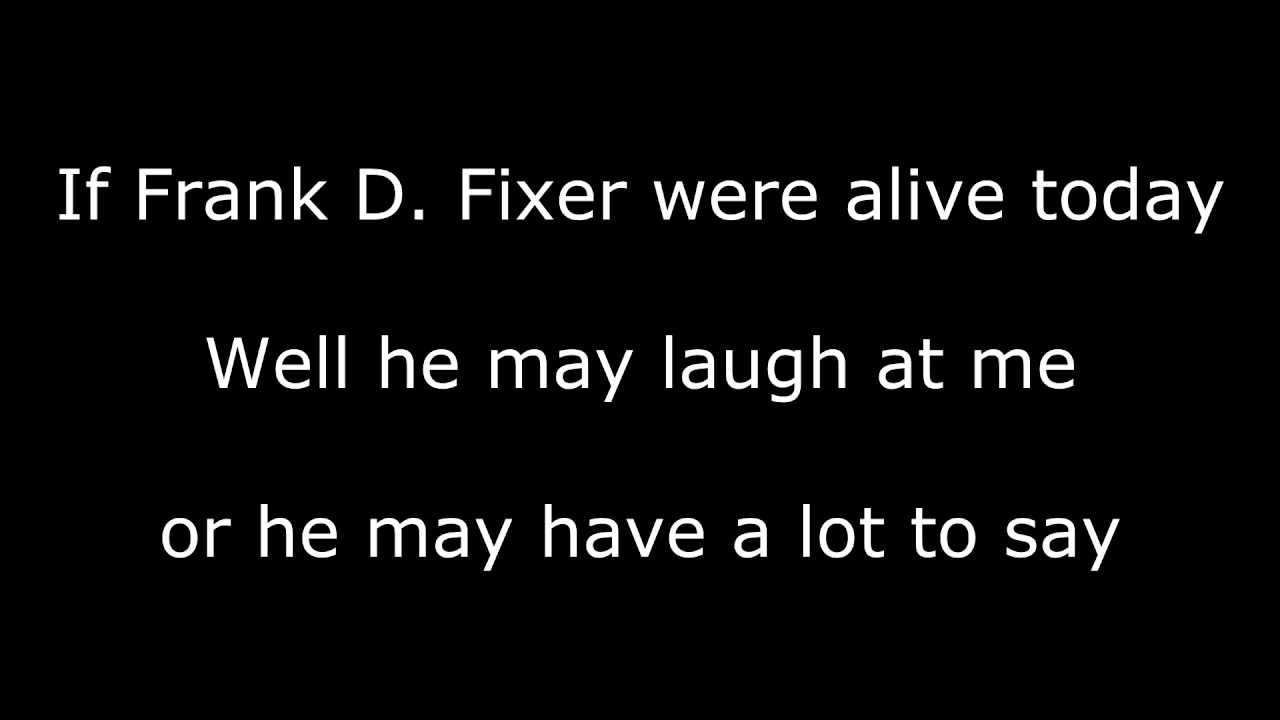 jason mraz Frank D. Fixer lyrics YouTube