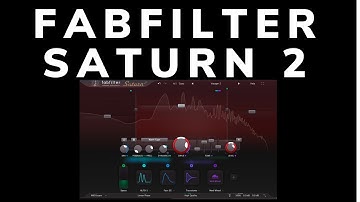 Plugin Deep Dive: Fabfilter Saturn 2 [Feature Overview]