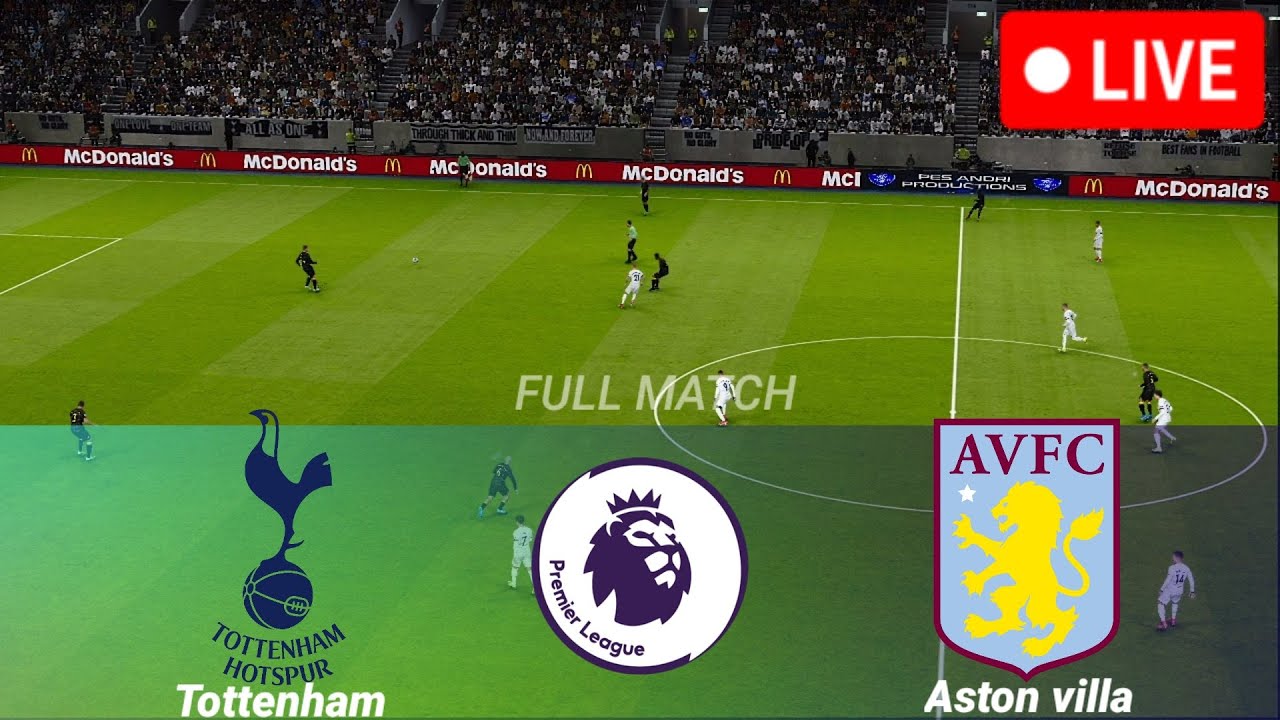 Premier League: Tottenham vs Aston Villa - Prediction, Stats & Odds