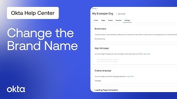 How to Change the Brand Name | Okta Support