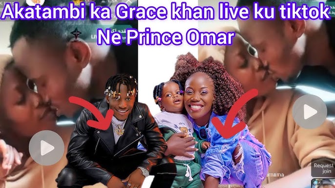 Akatambi ka Grace khan ne Prince Omar live ku tiktok bakyekoze Allan cruz  Abulilidde Prince Omar - YouTube