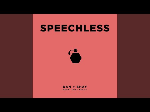 Speechless (feat. Tori Kelly)