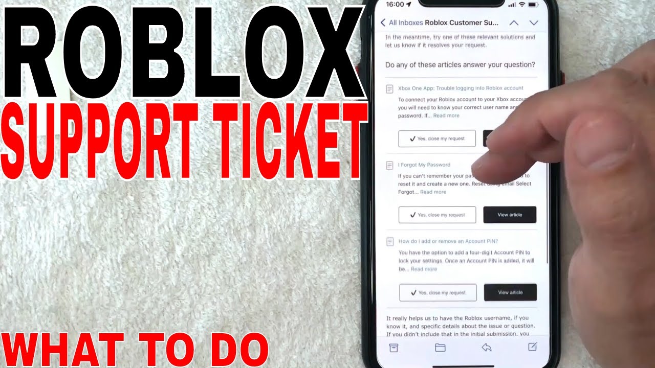 How to Use Roblox Support Ticket  What To Do With Roblox Support Ticket 