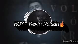 HOY🔥 - Kevin Roldán (Audio)