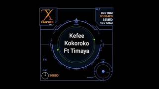 Kefee  Kokoroko ft Timaya