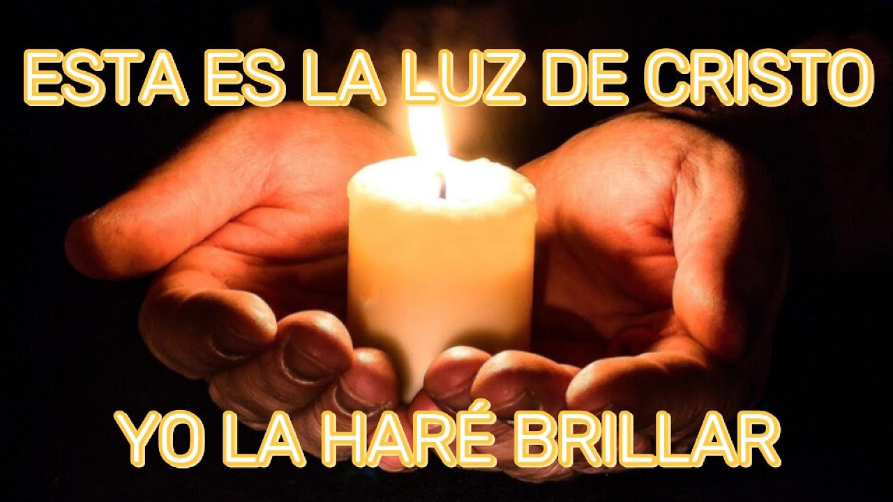 ESTA ES LA LUZ DE CRISTO CANTO DE SABADO DE GLORIA VIGILIA PASCUAL Y