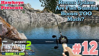 Ultimate Fishing Simulator 2 - Recent Update: Are Fish Stamina Boosts TOO Much?