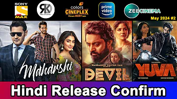 6 Upcoming New South Hindi Dubbed Movies | Hindi Release Confirm | Maharshi, Antony | May 2024 #2