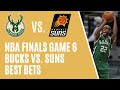 Milwaukee Bucks vs. Phoenix Suns Game 6 Best Bets: Player Props & Picks (Final Game Of The Season?)