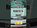 Honda Civic Oriel Rebirth 2013 🇵🇸#hondacivic #honda #civic #oriel #rebirth #hondacars #pakwheels
