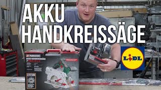 Lidl Parkside Akku Handkreissäge Phksa 20 Li A1 X 20v Team Youtube