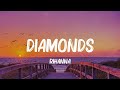 Rihanna - Diamonds (Lyrics) | Taylor Swift, Ed Sheeran, Bruno Mars (MIX LYRICS)