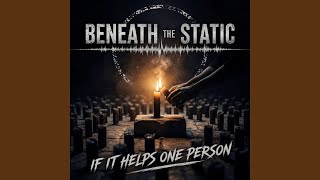 If It Helps One Person
