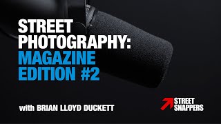 Street Photography Magazine: Edition #2