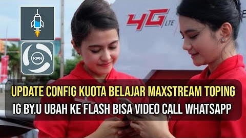 Update Config Bisa VC Whatsapp Kuota Belajar, Maxstream, Toping Ig by.U Telkomsel Full Speed