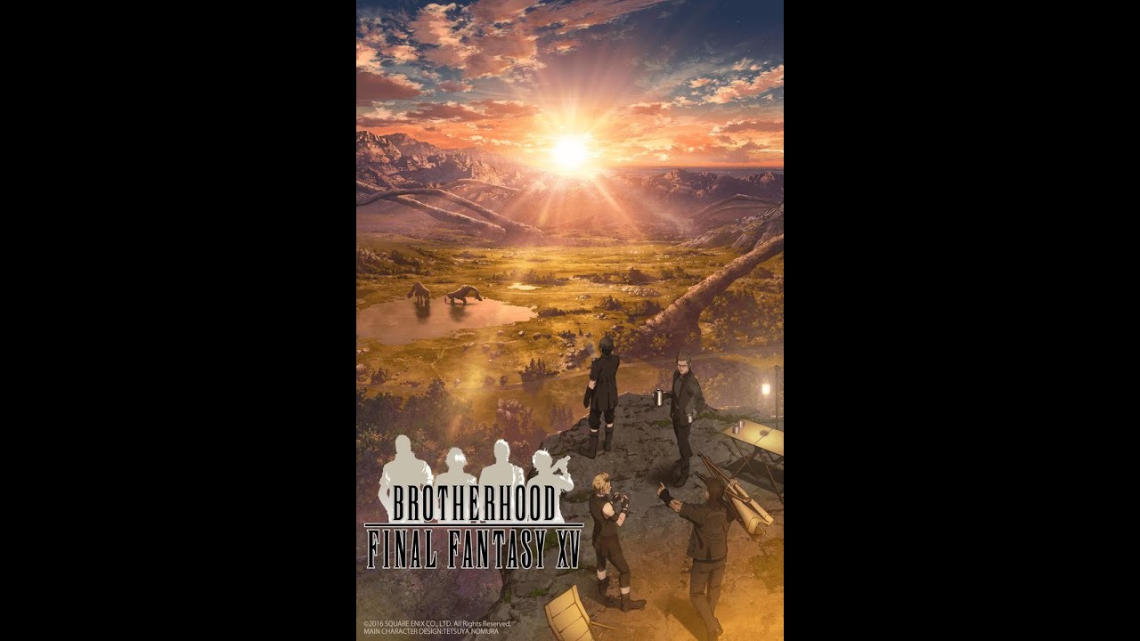 Final Fantasy XV: Brotherhood Review