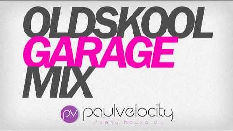 Oldskool Garage Mix UKG