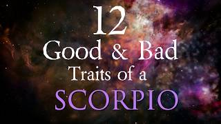 12 Good and Bad Traits of a Scorpio (Agree/Disagree?)