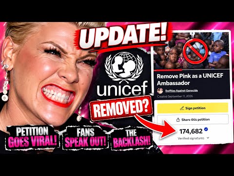 Pink Removed as UNICEF AMBASSADOR? Celebrities Sign Petition!