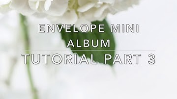 Envelope Mini Album Tutorial for Beginners Part 3| Graphic 45 Cafe Parisian Envelope Mini Album