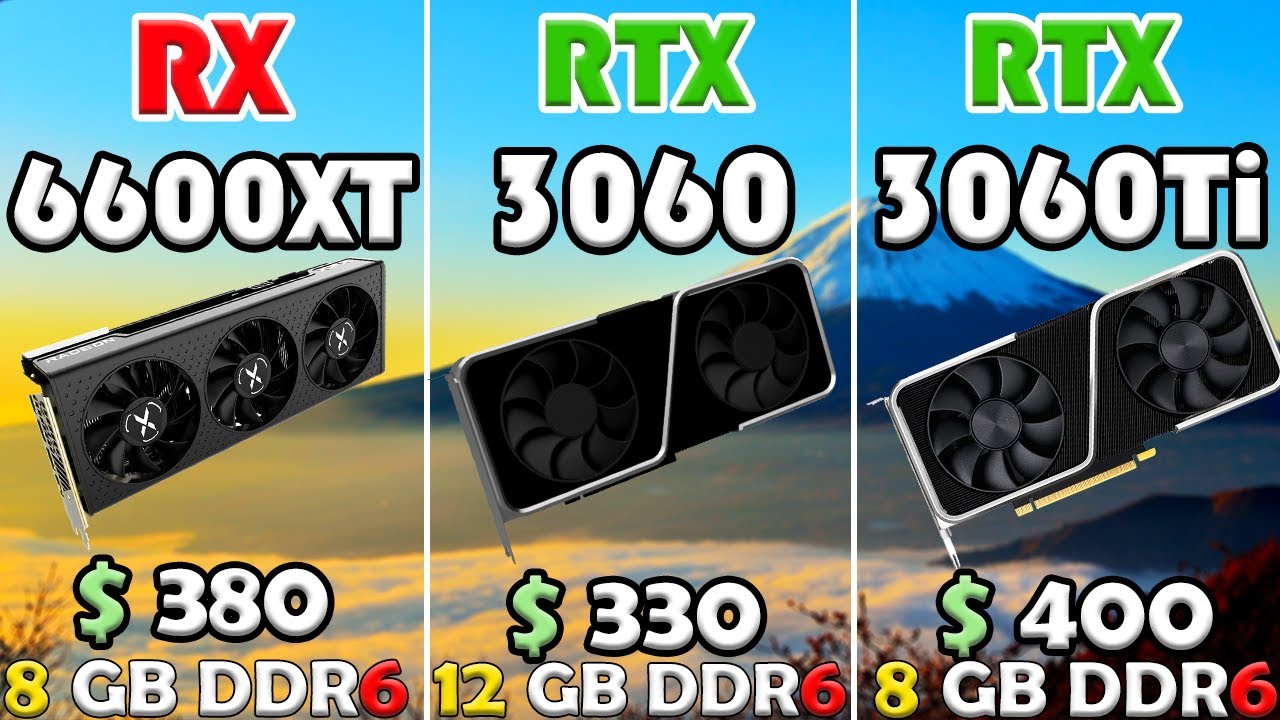RX 6600 XT vs RTX 3060 vs RTX 3060 Ti | I9 11900K - TEST IN 10 GAMES ...