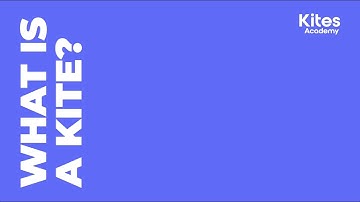 Introducing Kites - What is a Kite? | Kites