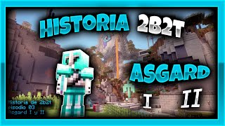 Historia 2b2t | Asgard 1 y 2