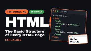Full HTML5 Tutorial #2 — The Basic Structure of Every HTML Page Explained News