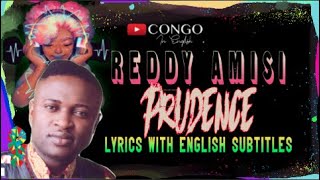 Reddy Amisi - Prudence (Lyrics with english subtitles)