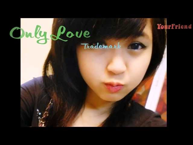 [Kara + Vietsub] Only Love - Trademark