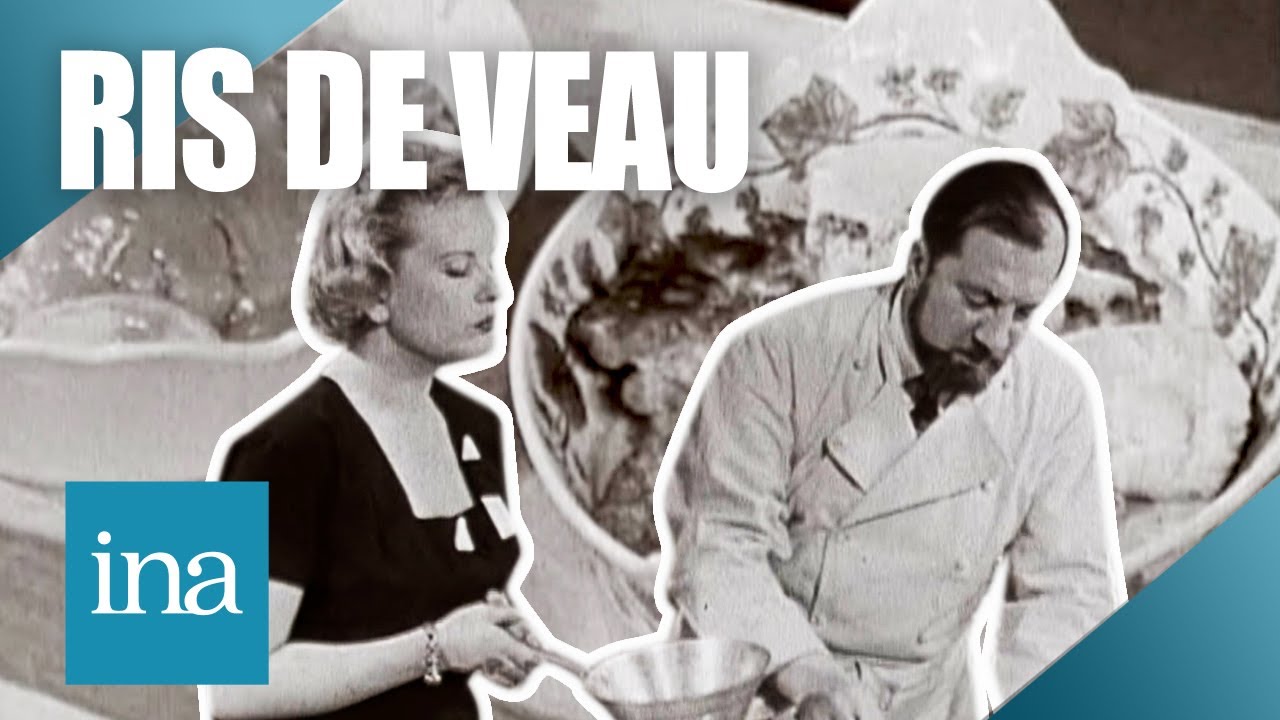Les ris de veau à l'ancienne de Raymond Oliver 🥘 | Archive INA