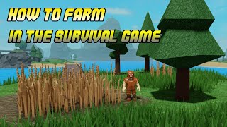 How To Farm In The Survival Game [Beta] ROBLOX