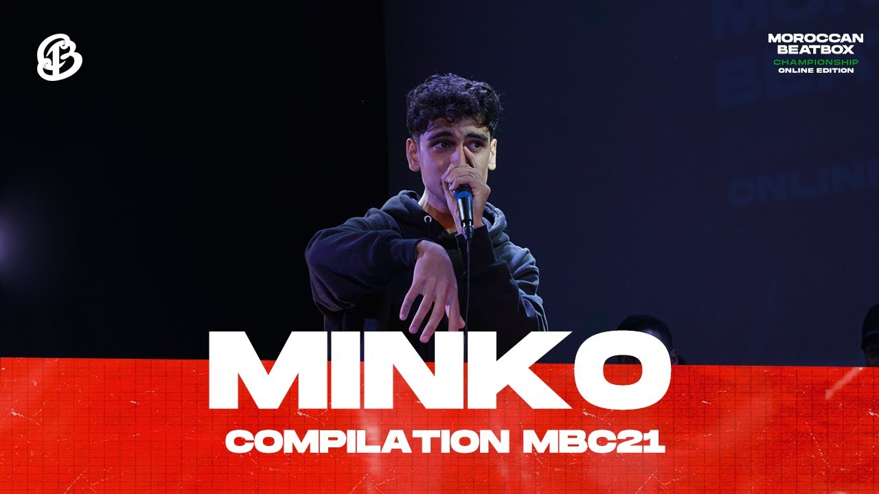 MINKO 🇲🇦 | 3rd Place Compilation | Moroccan Beatbox Championship 2021