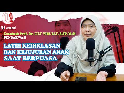 MELATIH ANAK BERPUASA DI BULAN SUCI RAMADHAN | U-CAST #EPS230