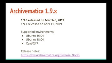 Archivematica 1.9 release highlights