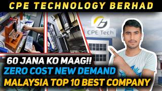 #zerocost / Cpe Technology Berhad Sdn Bhd New Demand / Malaysia New Demand 2026 / #cpetechnology
