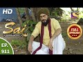 Mere Sai - Ep 911 - Full Episode - 8th July, 2021