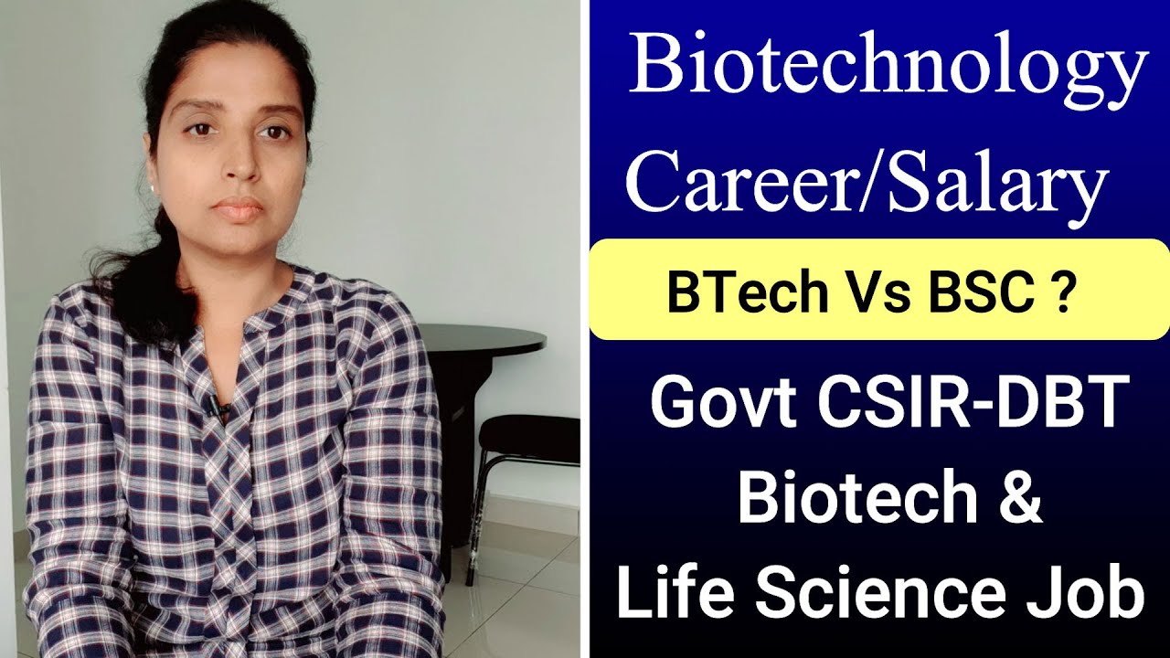 BSc Biotechnology Course Details BTech Biotechnology Biotechnology