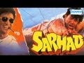 Sarhad - Full Movie In 15 Mins - Raj Babbar - Deepak Tijori - Farha Naaz