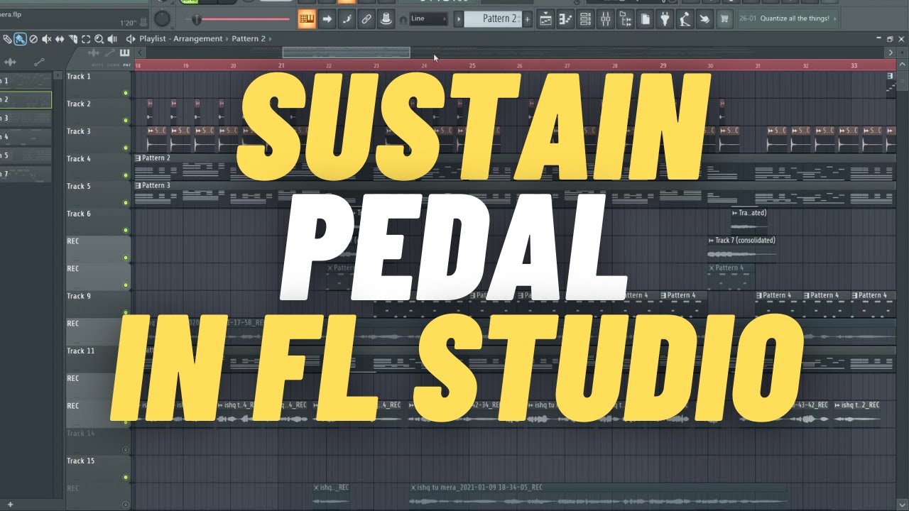 Fl Studio 20 | Sustain Pedal ( Without Automation) Easy Way | In Hindi🔥🔥