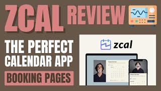ZCal Review: The Best Calendly Alternative on a Lifetime Deal!